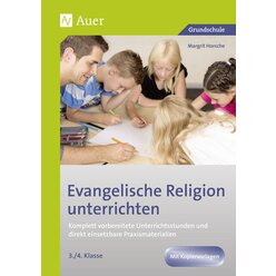 Evangelische Religion unterrichten - Klasse 3/4