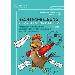 Rechtschreibung kompetenzorientiert - Klasse 3 AH