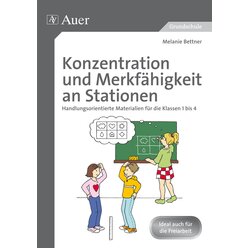 Konzentration und Merkfhigkeit an Stationen