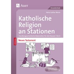 Katholische Religion an Stationen Neues Testament