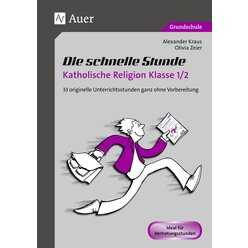 Die schnelle Stunde Katholische Religion Kl. 1-2