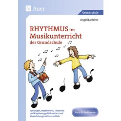 Rhythmus im Musikunterricht der Grundschule