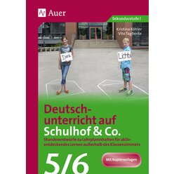Deutschunterricht auf Schulhof & Co. Klasse 5-6