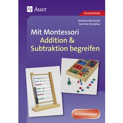 Mit Montessori Addition & Subtraktion begreifen