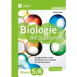 Biologie an Stationen 5-6 Gymnasium