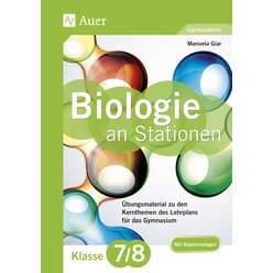 Biologie an Stationen 7-8 Gymnasium