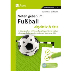 Noten geben im Fuball - objektiv & fair