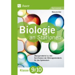 Biologie an Stationen 9-10 Gymnasium