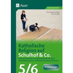 Katholische Religion auf Schulhof & Co. Klasse 5-6