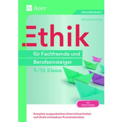 Ethik fr Fachfremde und Berufseinsteiger 9-10