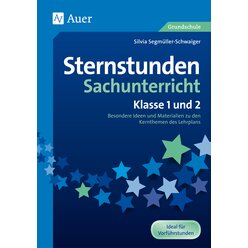 Sternstunden Sachunterricht - Klasse 1 und 2