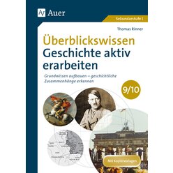 berblickswissen Geschichte aktiv erarbeiten 9/10