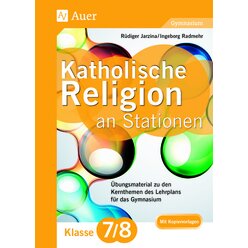 Katholische Religion an Stationen 7-8 Gymnasium