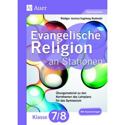 Evangelische Religion an Stationen 7-8 Gymnasium