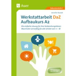 Werkstattarbeit DaZ - Aufbaukurs A2