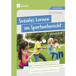 Soziales Lernen im Sportunterricht Klasse 1-4