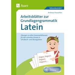 Arbeitsbltter zur Grundlagengrammatik Latein