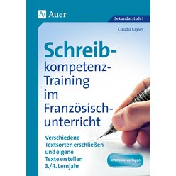 Schreibkompetenz-Training im Franzsischunterricht, Klasse 7-8