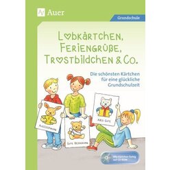 Lobkrtchen, Feriengre, Trostbildchen & Co.