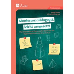 Montessori-Pdagogik leicht umgesetzt