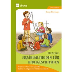 Lebendige Erzhlmethoden fr Bibelgeschichten