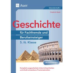 Geschichte fr Fachfremde und Berufseinsteiger 5-6