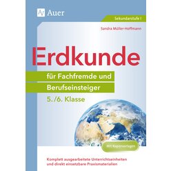 Erdkunde fr Fachfremde und Berufseinsteiger 5-6