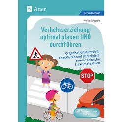 Verkehrserziehung optimal planen UND durchfhren, Klasse 1-4