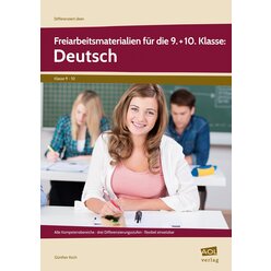 Freiarbeitsmaterialien fr die 9.+10. Kl.: Deutsch