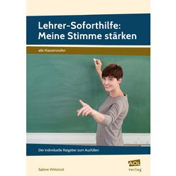 Lehrer-Soforthilfe: Meine Stimme strken, Alle Klassenstufen