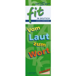 FIT in Deutsch Lesen & verstehen Vom Laut zum Wort, 6-12 Jahre