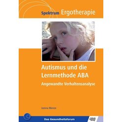 Autismus und die Lernmethode ABA