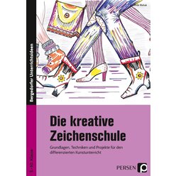 Die kreative Zeichenschule, Buch, 5. bis 10. Klasse