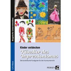 Kinder entdecken Knstler des Impressionismus, Buch, 3. und 4. Klasse