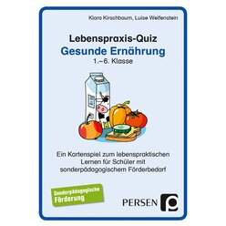 Lebenspraxis-Quartett: Gesunde Ernhrung, 1. bis 6. Klasse