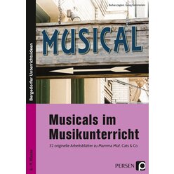 Musicals im Musikunterricht, Heft, 6. bis 9. Klasse