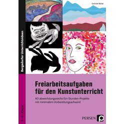 Freiarbeitsaufgaben fr den Kunstunterricht, Buch, 5. bis 10. Klasse