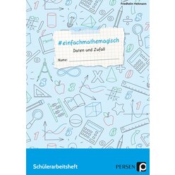 #einfachmathemagisch - Daten und Zufall, 7. bis 10. Klasse