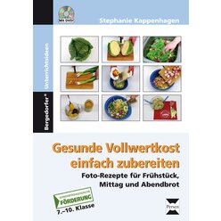 Gesunde Vollwertkost einfach zubereiten, Broschre inkl. DVD, 7. Klasse bis Werkstufe