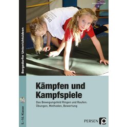 Kmpfen und Kampfspiele, Buch inkl. CD, 5.-10. Klasse