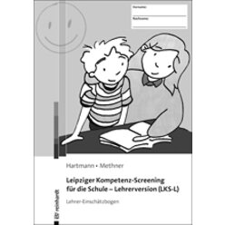 LKS-L - Leipziger Kompetenz-Screening fr die Schule - Lehrer-Einschtzbogen