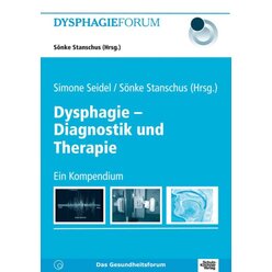 Dysphagie - Diagnostik und Therapie