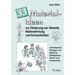 33 Materialien zur Frderung von Motorik, Wahrnehmung und Konzentration