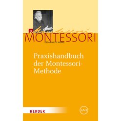 Praxishandbuch der Montessori-Methode