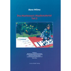 Das Montessori-Musikmaterial Teil 2, Buch