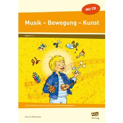 Musik - Bewegung - Kunst, 1.-4. Klasse, Heft inkl. CD