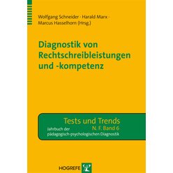 Diagnostik von Rechtschreibleistungen und Rechtschreibkompetenz