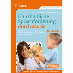 Ganzheitliche Sprachfrderung durch Musik Kita