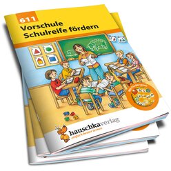 611 Vorschule - bungen fr die Vorschule und zur Frderung der Schulreife