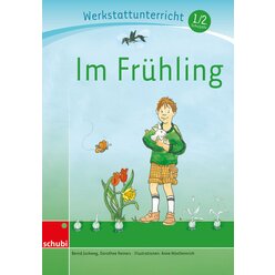 Anton und Zora: Im Frhling - Werkstatt zu Zora, 6-9 Jahre